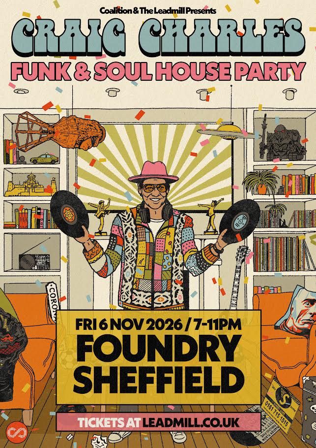 Craig Charles Funk and Soul House Party poster at Foundry