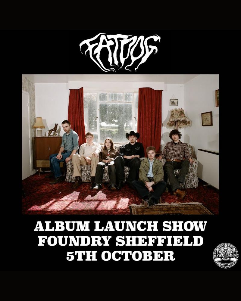 Fat Dog Album Launch Show at FOUNDRY