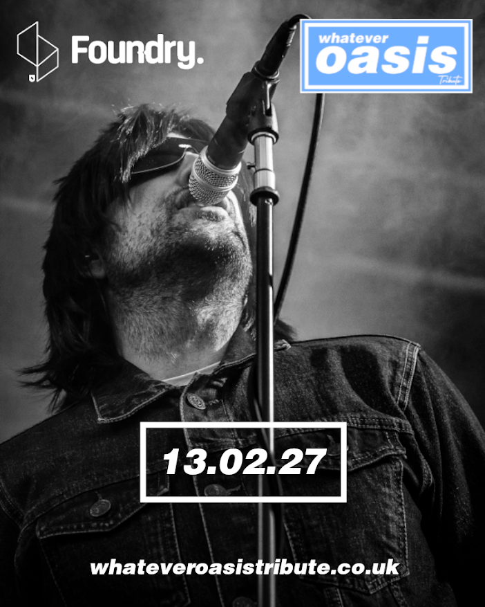 Whatever Oasis Tribute poster at Foundry