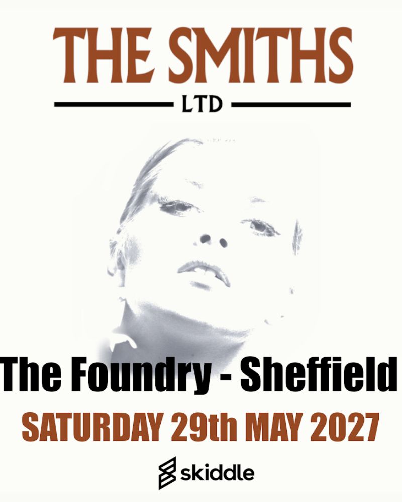 The Smiths Ltd at FOUNDRY